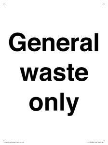 General waste only